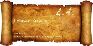 Lehner Atala névjegykártya